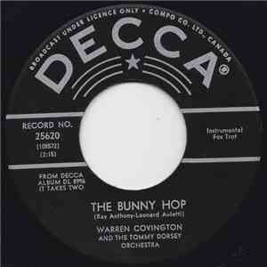 Warren Covington And The Tommy Dorsey Orchestra - The Bunny Hop / Charleston