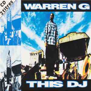 Warren G - This D.J.