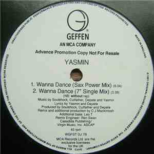 Yasmin  - Wanna Dance - CJ Mackintosh Mixes