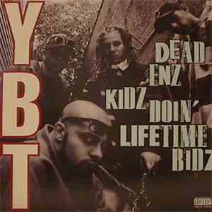 Young Black Teenagers - Dead Enz Kidz Doin' Lifetime Bidz