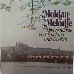 Bedřich Smetana, Antonín Dvořák - Moldau Melodie