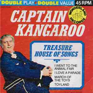 Captain Kangaroo - Treasure House Of Songs