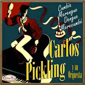 Carlos Pickling - Carlos Pickling