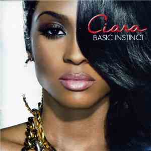 Ciara  - Basic Instinct