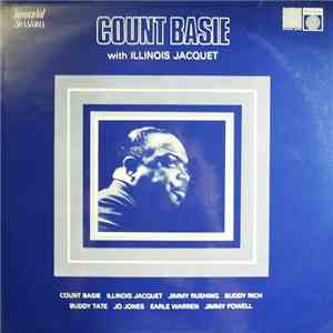 Count Basie With Illinois Jacquet - Count Basie With Illinois Jacquet