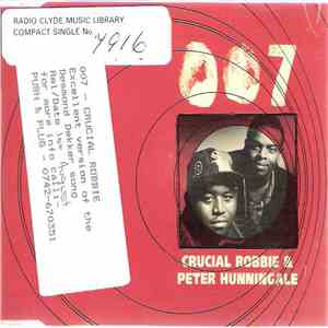 Crucial Robbie & Peter Hunningale - 007