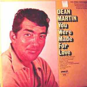 Dean Martin - You Were Made For Love