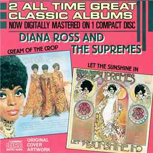 Diana Ross And The Supremes - Let The Sunshine In / Cream Of The Crop