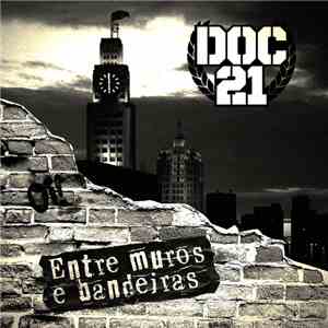 Doc 21 - Entre Muros E Bandeiras