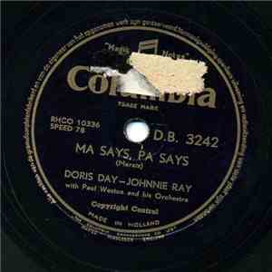 Doris Day / Johnnie Ray With Paul Weston & His Orch. - Ma Says, Pa Says / A ...