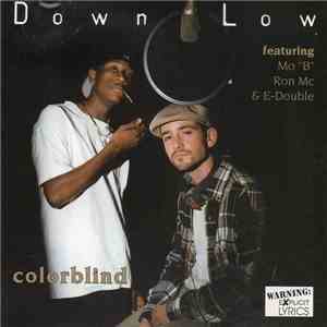 Down Low  - Colorblind