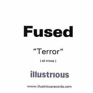 Fused - Terror