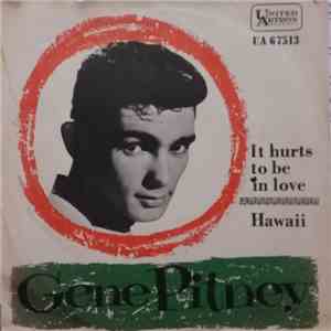 Gene Pitney - It Hurts To Be In Love / Hawaii