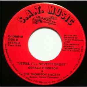 Gerald Thompson & The Thompson Singers - Take It To Jesus