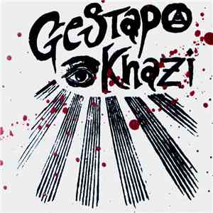 Gestapo Khazi - Gestapo Khazi