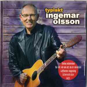 Ingemar Olsson - Typiskt