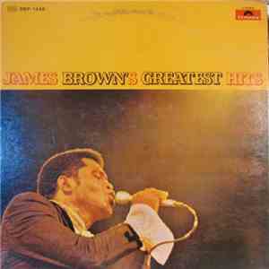 James Brown And His Famous Flames - James Brown's Greatest Hits