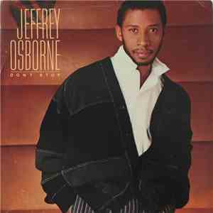 Jeffrey Osborne - Don't Stop