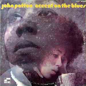 John Patton - Accent On The Blues