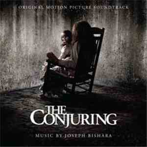 Joseph Bishara - The Conjuring (Original Motion Picture Soundtrack)