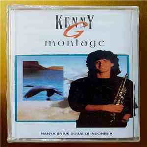 Kenny G  - Montage