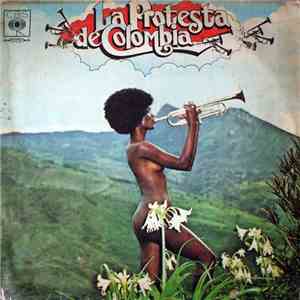 La Protesta De Colombia - La Protesta De Colombia