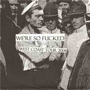 Loser Life - We're So Fucked