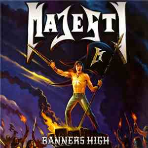 Majesty  - Banners High