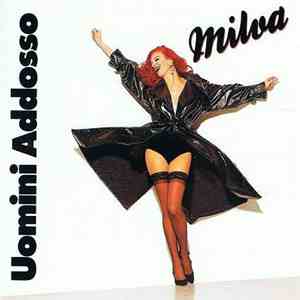 Milva - Uomini Addosso