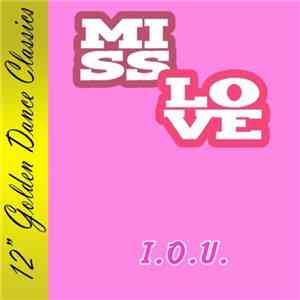 Miss Love - I.O.U.