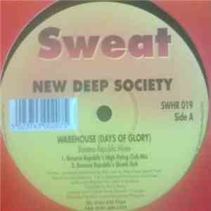 New Deep Society - Warehouse (Days Of Glory)