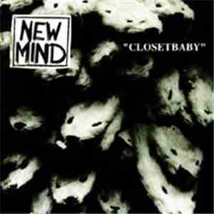New Mind  - Closetbaby