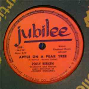 Polly Bergen - Apple On A Pear Tree / Don't Let Our Love Die On The Vine