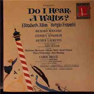 Richard Rodgers, Stephen Sondheim - Do I Hear A Waltz? (Original Broadway C ...