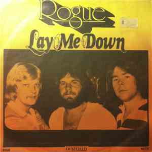 Rogue  - Lay Me Down