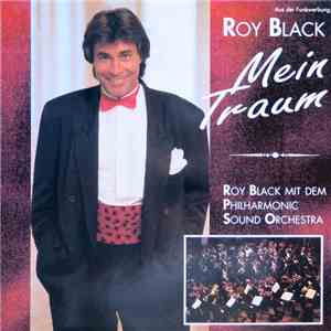 Roy Black Mit Dem Philharmonic Sound Orchestra - Mein Traum
