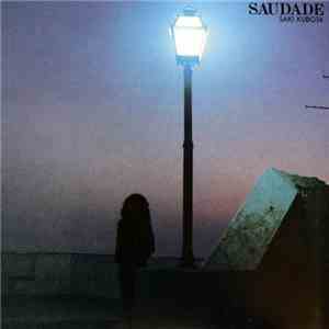 Saki Kubota - Saudade / サウダーデ