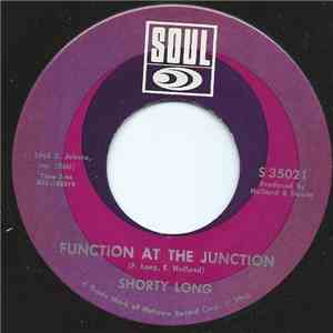 Shorty Long  - Function At The Junction / Call On Me