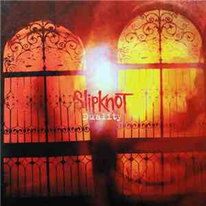 Slipknot - Duality