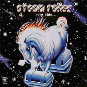 Steam Roller - City Kids