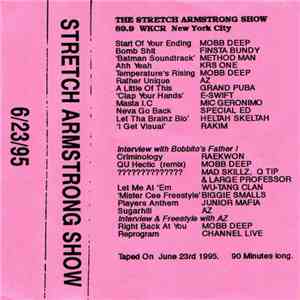 Stretch Armstrong and Bobbito - Stretch Armstrong Show Hosted By Bobbito - ...