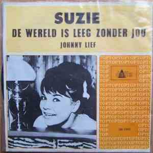 Suzie  - De Wereld Is Leeg Zonder Jou