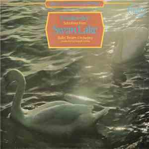 Tchaikovsky, Ballet Theatre Orchestra, Joseph Levine - Selections From Swan ...