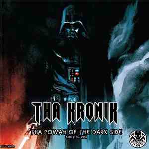 Tha KroniK - Tha Powah Of The Dark Side (Bootleg 2013)