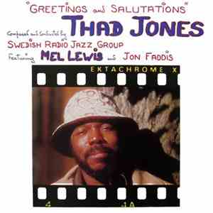 Thad Jones, Swedish Radio Jazz Group Featuring Mel Lewis And Jon Faddis - G ...