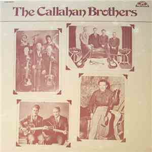 The Callahan Brothers - The Callahan Brothers