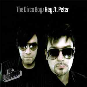 The Disco Boys - Hey St. Peter