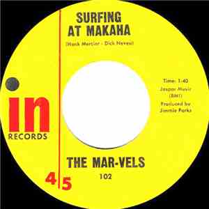 The Mar-Vels  - Surfing At Makaha