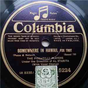 The Piccadilly Players  - Somewhere In Hawaii / I Must Be Dreaming