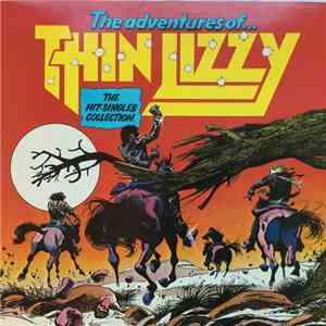 Thin Lizzy - The Adventures Of Thin Lizzy (The Hit Singles Collection)